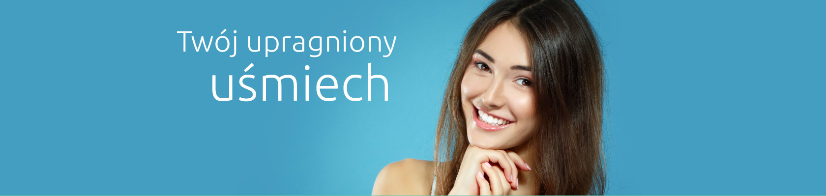 Twój uśmiech — Dental Studio Mint Gdańsk Morena